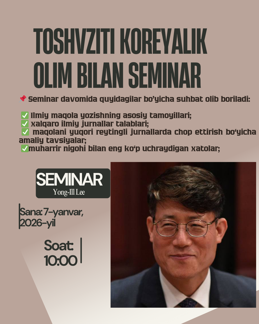 TOSHVZITI ga Koreyalik olim va ilmiy jurnallar muharriri Yong-Ill Lee tashrif buyuradi